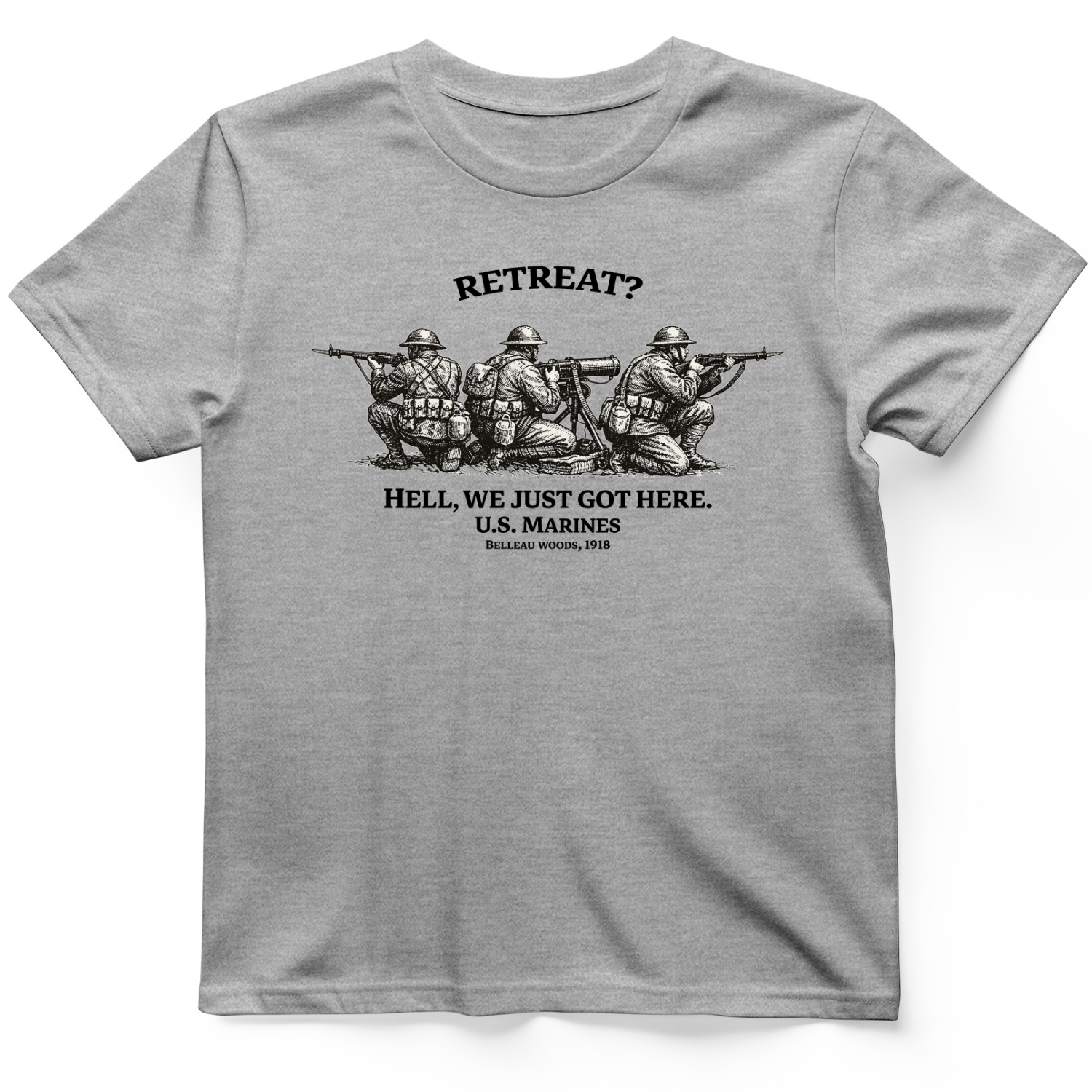 Retreat Hell T-Shirt
