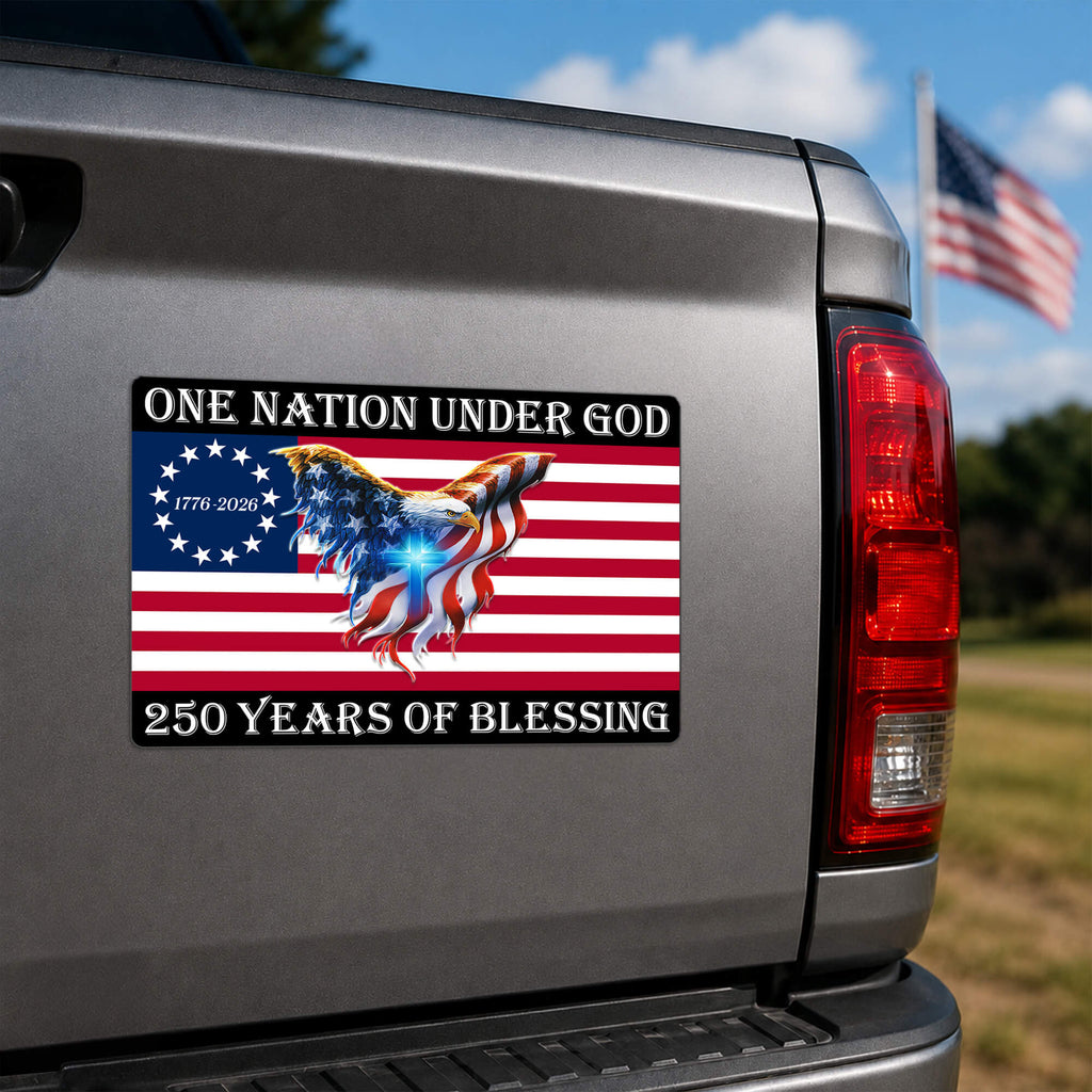 1776-2026 One Nation Under God Magnet, 250 Years Of Blessing American Flag Eagle Cross Die Cut, Christian Patriotic Truck Magnet