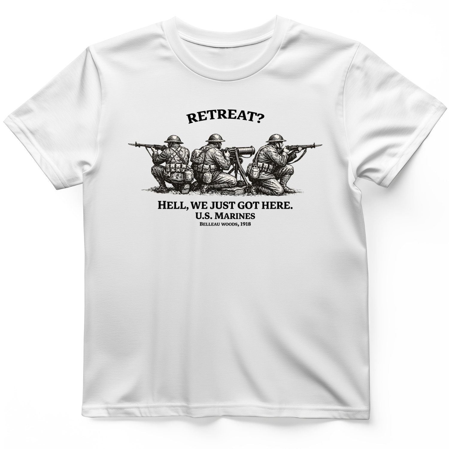 Retreat Hell T-Shirt