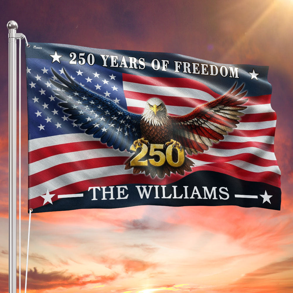 Custom American Flag, Personalized 250 Years of Freedom Grommet Flag