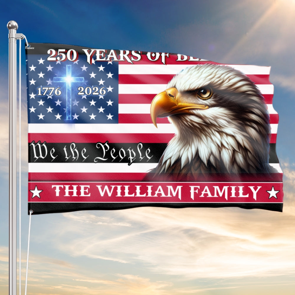 Patriotic Custom Name Flag, Personalized 250 Years of Blessings 1776 2026 American Grommet Flag
