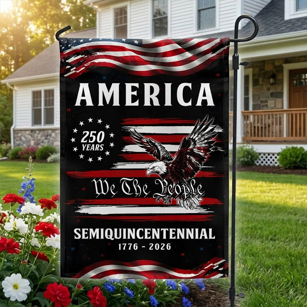 250 Years of America Semiquicentennial Garden Flag, Patriotic We The People 1776 2026 Decor