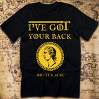 I've Got Your Back - Brutus (t-shirt)