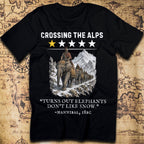 Crossing the Alps One-Star Review – “Elephants Don’t Like Snow” T-Shirt
