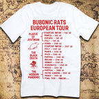 Bubonic Rats - European Tour T-Shirt