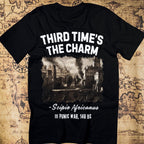 Third Time’s the Charm – Scipio & the Third Punic War T-Shirt