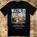 Waterloo - Charge of the Royal Scots Greys T-Shirt