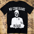 No Comedians Please – Zulu 1964 Colour Sergeant Bourne T-Shirt