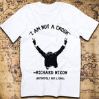 I Am Not A Crook – Richard Nixon History T-Shirt