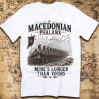 Macedonian Phalanx Mine's Longer Than Yours Ancient Greek T-Shirt