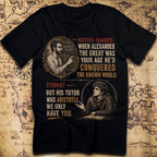 Alexander the Great History Teacher T-Shirt – Conquered by Sarcasm