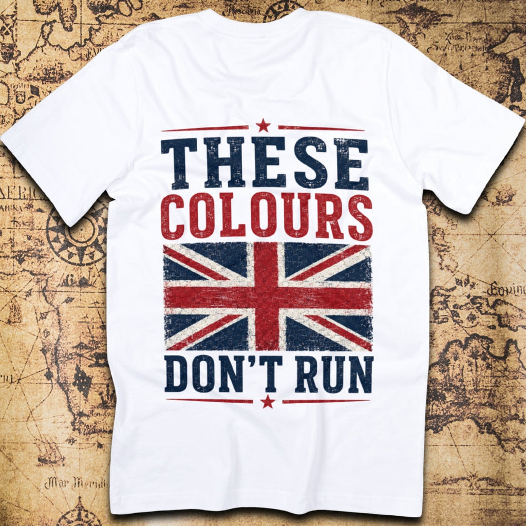 These Colours Don't Run — British Patriot Union Jack T-Shirt
