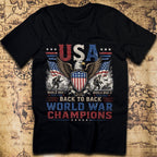 Back to Back World War Champions – USA T-Shirt