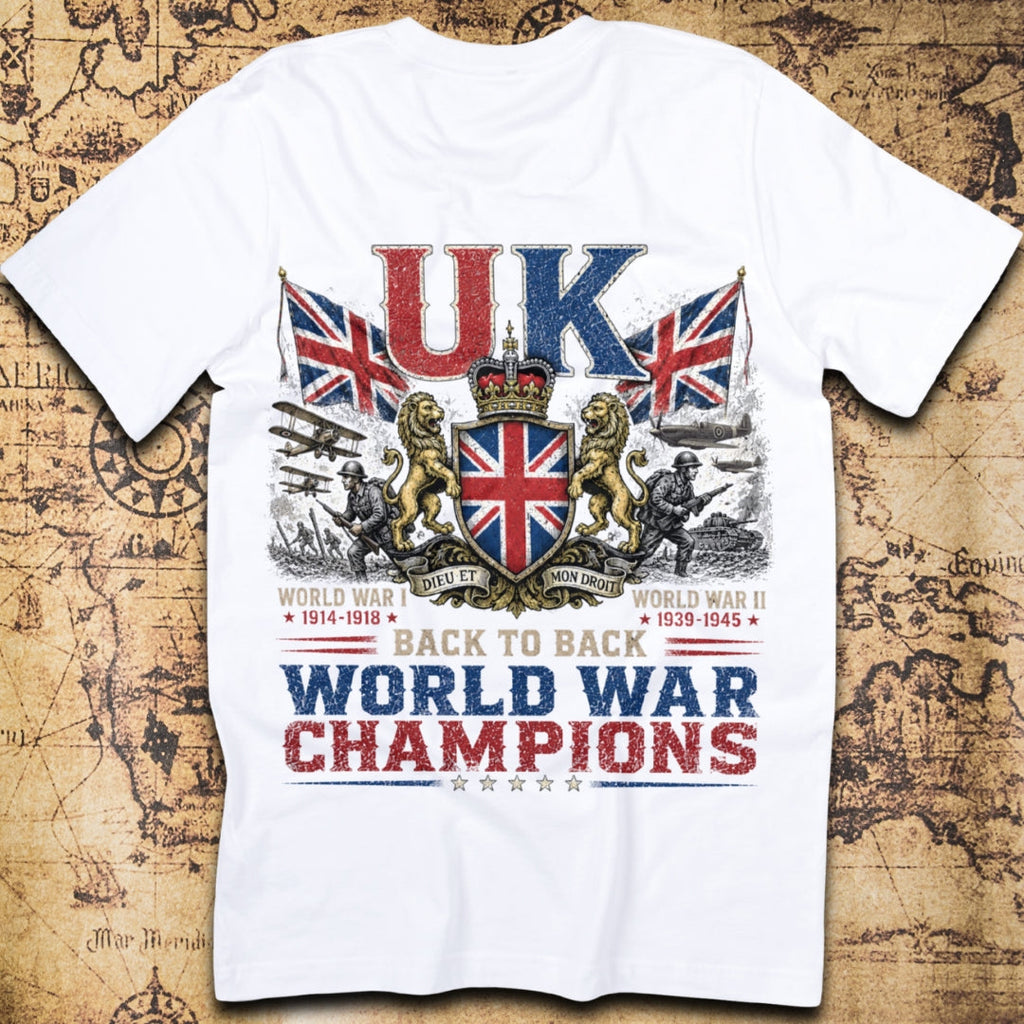 Back to Back World War Champions UK T-Shirt