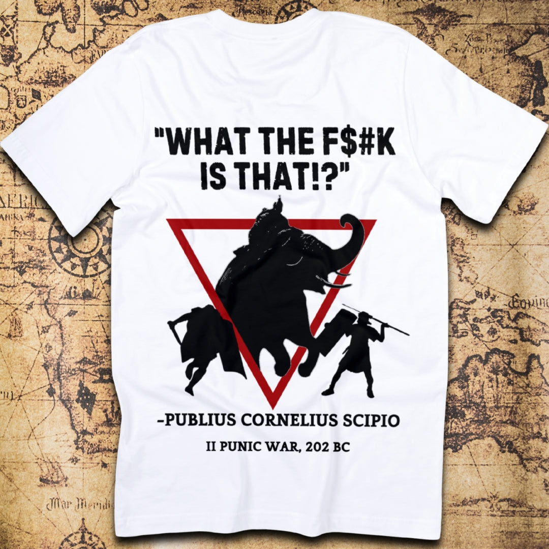What The F$#K Is That!? (Scipio, Punic War 202 BC) T-Shirt