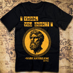 Yeah, You Think? - Sarcastiklese T-Shirt
