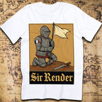 Sir Render – The Knight Who Always Knows When to Quit | Funny Medieval History T-Shirt