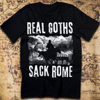 Real Goths Sack Rome – 410 AD T-Shirt