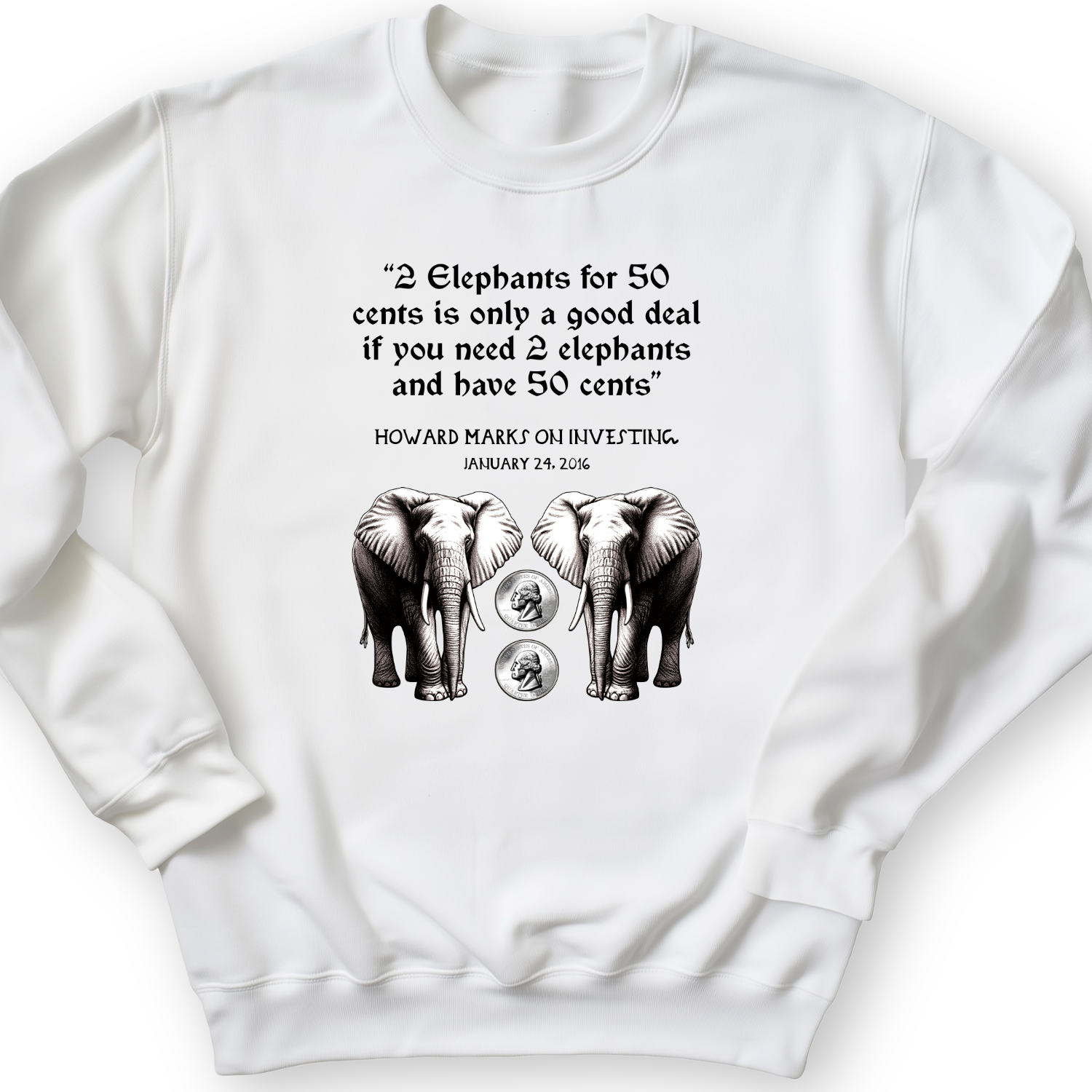 2 Elephants for 50 Cents Crewneck