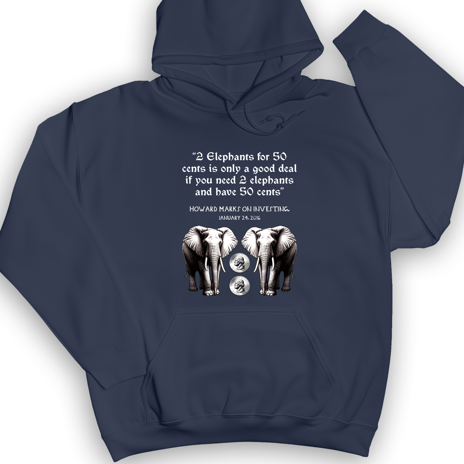 2 Elephants for 50 Cents Hoodie
