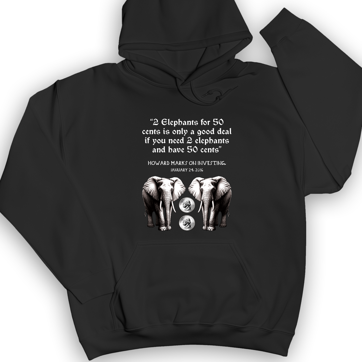 2 Elephants for 50 Cents Hoodie