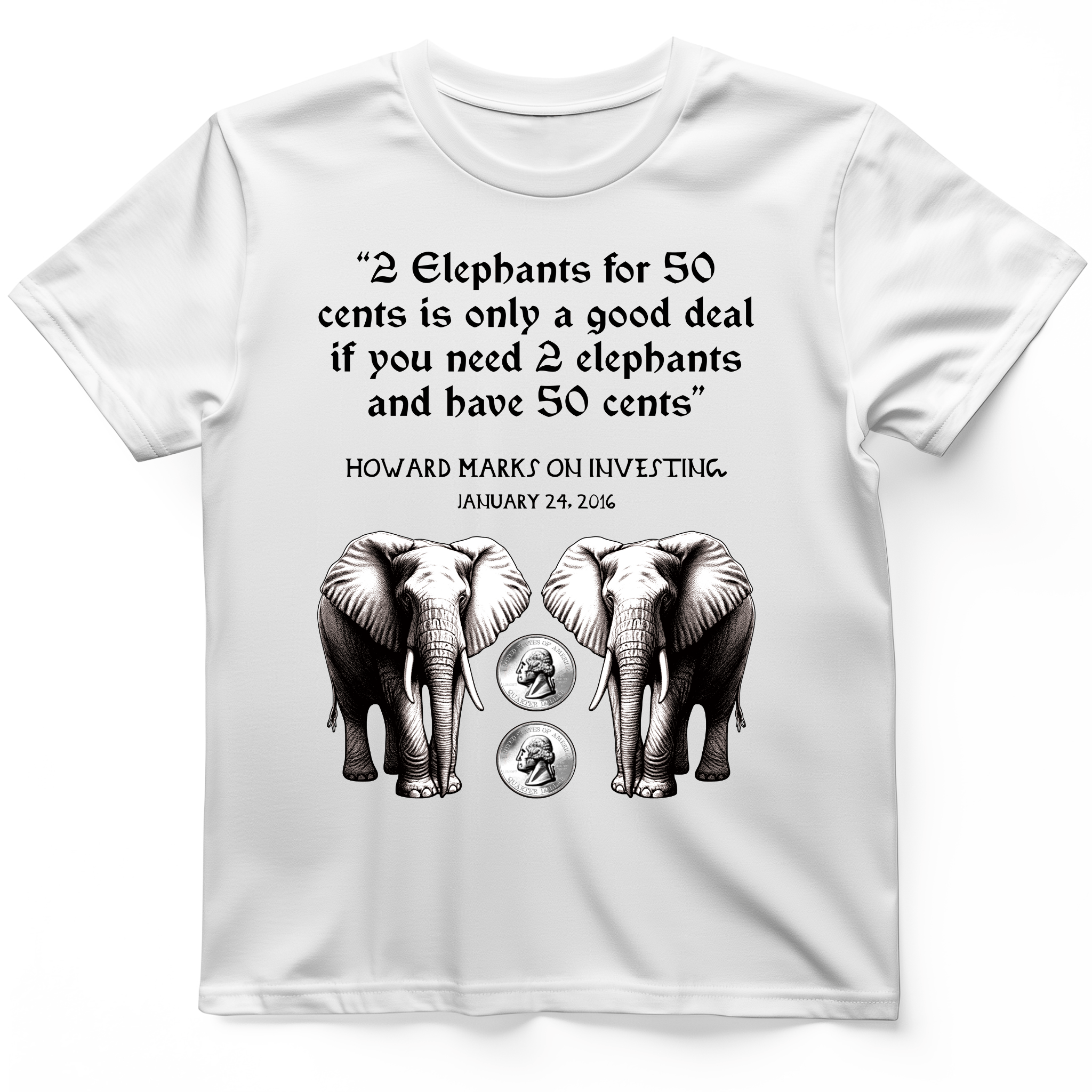 2 Elephants for 50 Cents T-Shirt