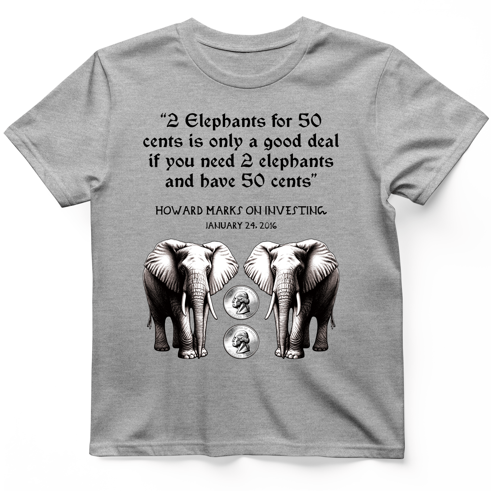 2 Elephants for 50 Cents T-Shirt