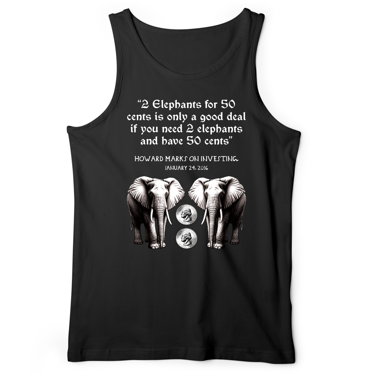 2 Elephants for 50 Cents Tank