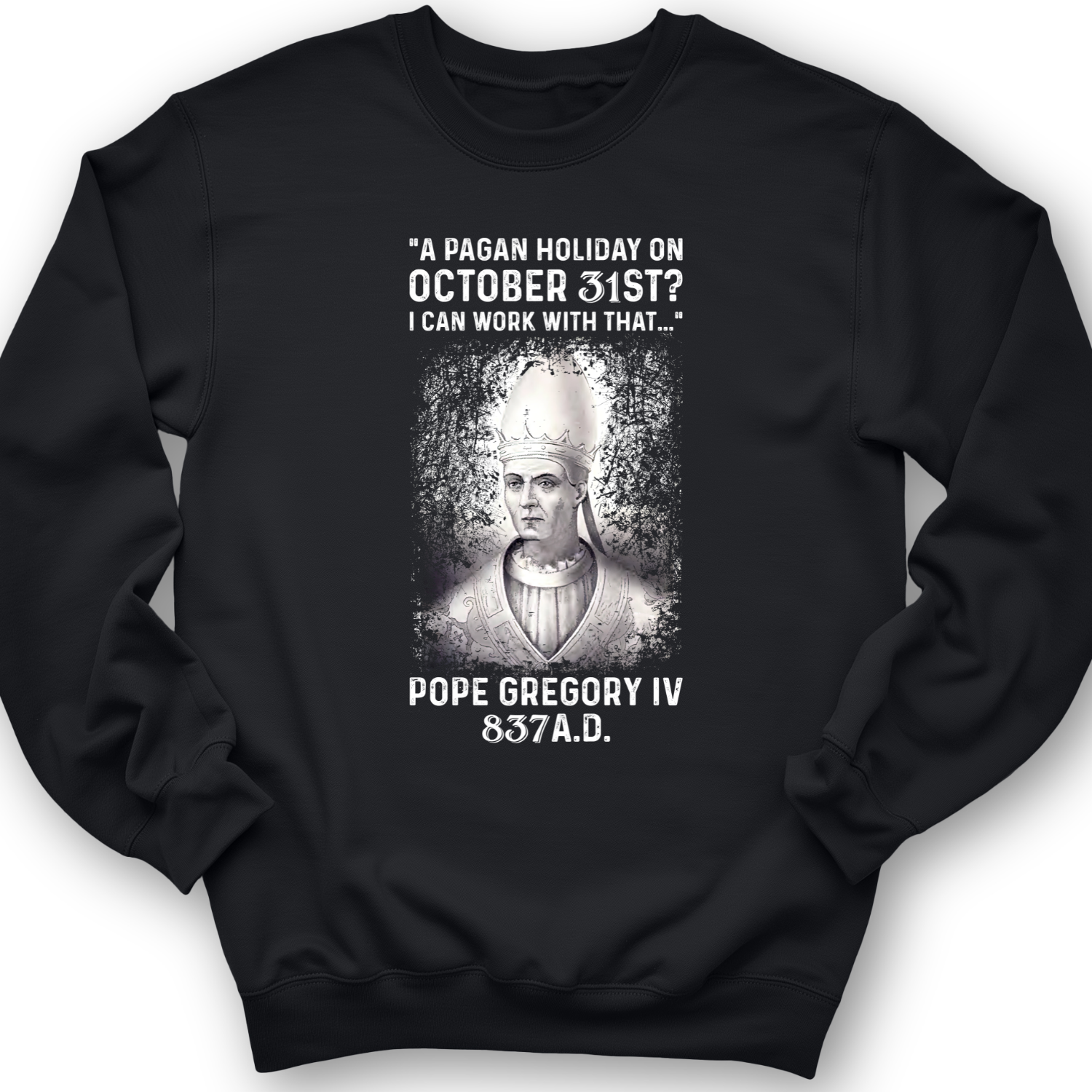 All Saint's Day Crewneck