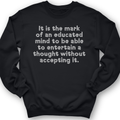 An Educated Mind Crewneck