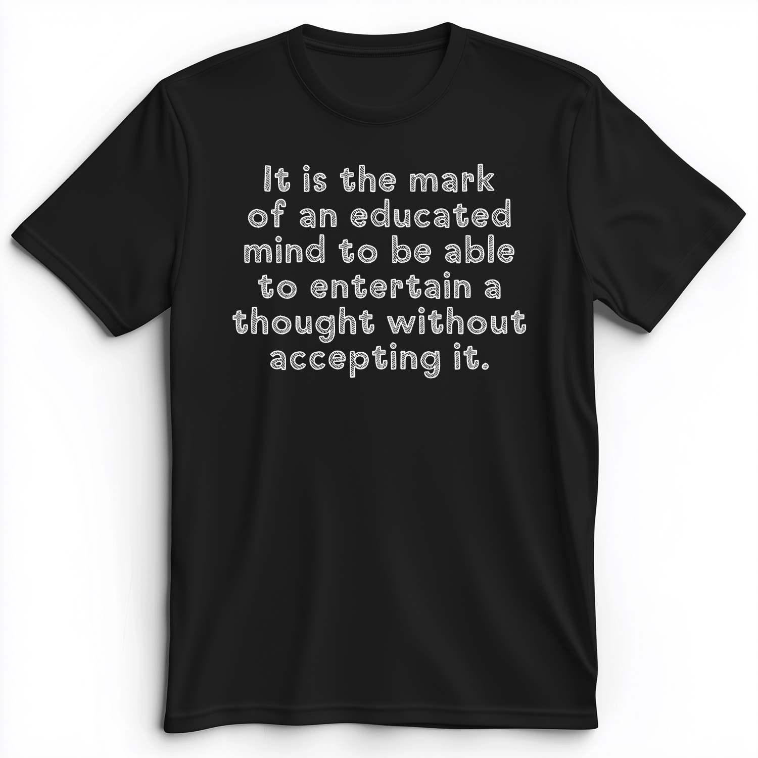 An Educated Mind Premium Tee