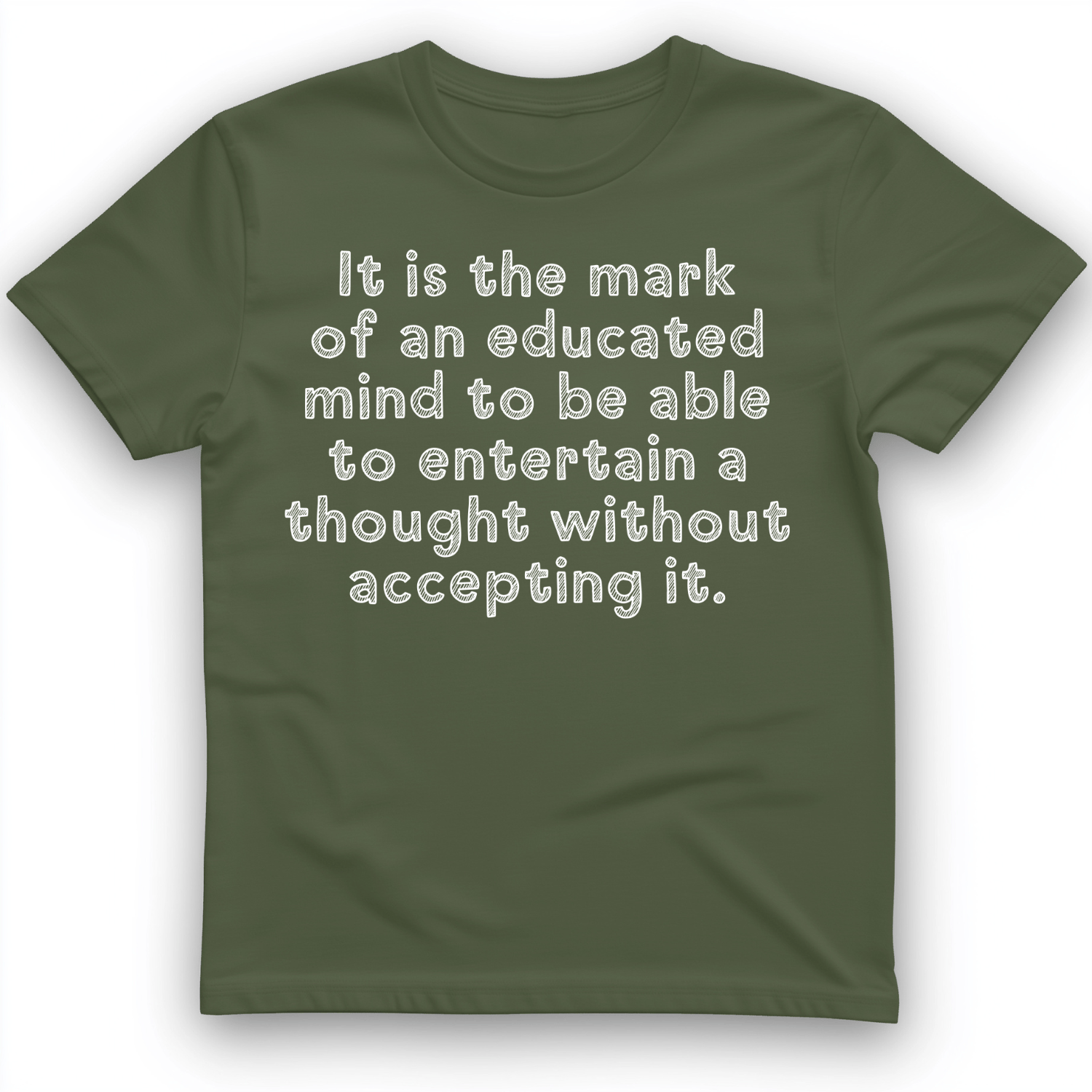 An Educated Mind T-Shirt