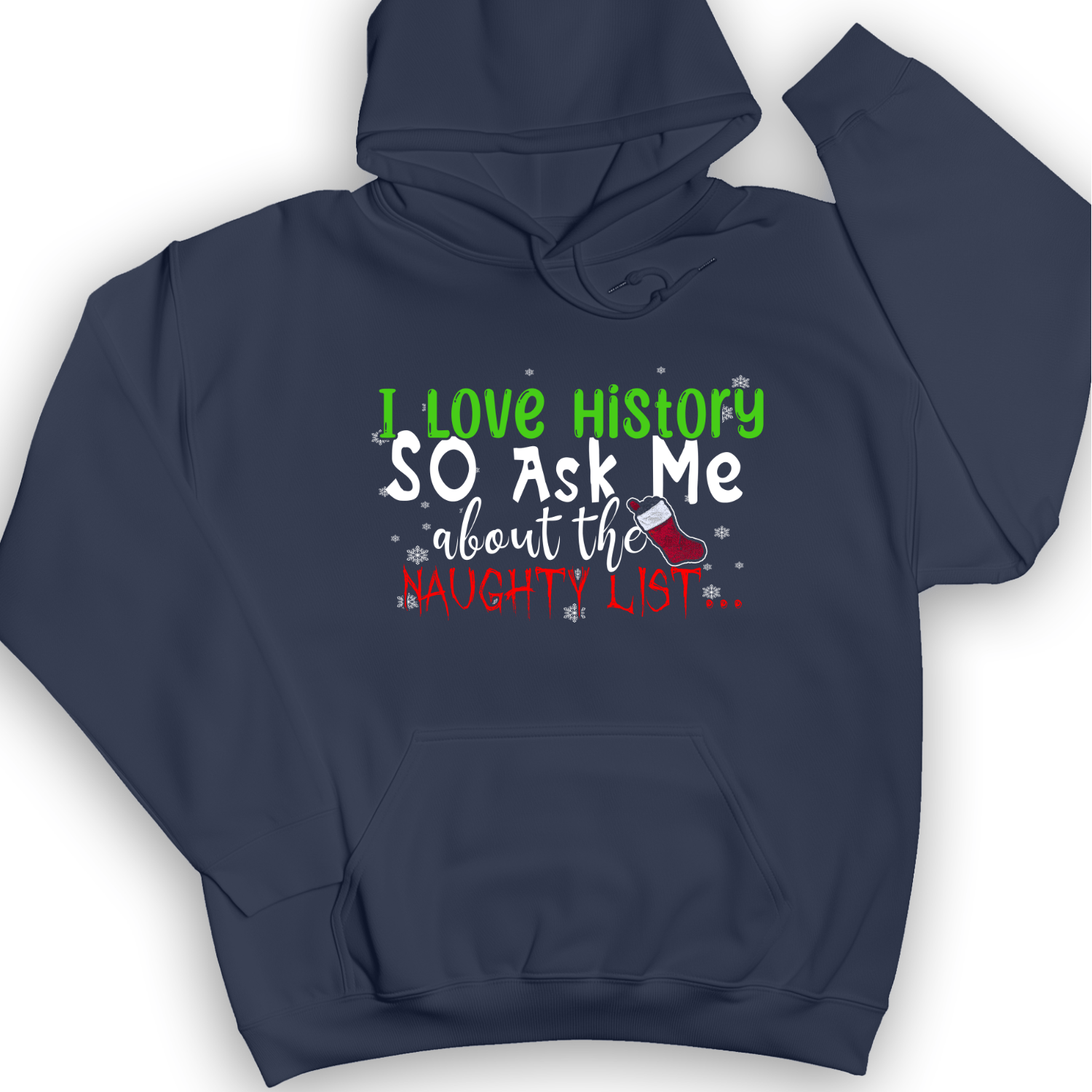 Ask Me About The Naughty List Hoodie