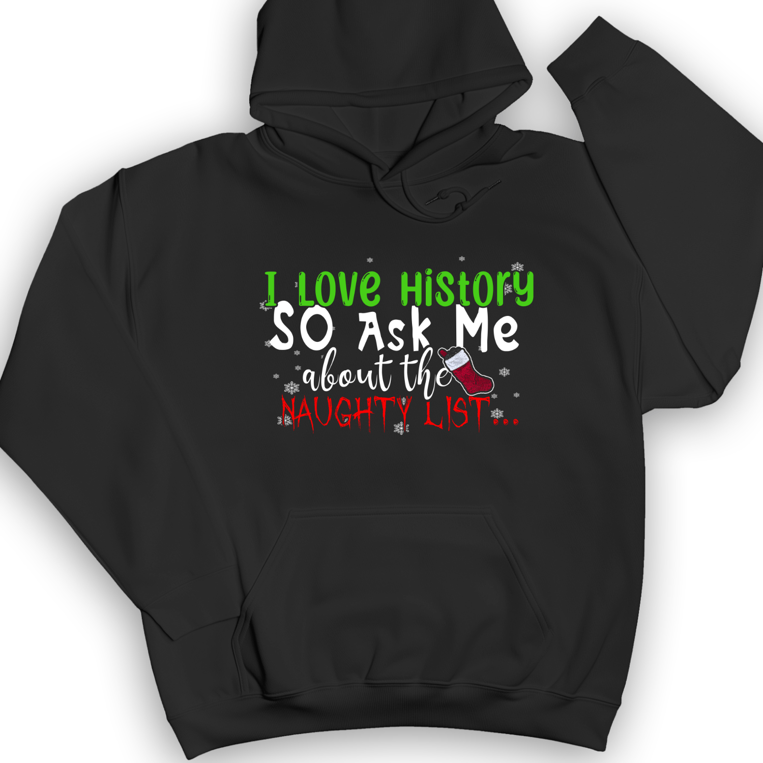 Ask Me About The Naughty List Hoodie