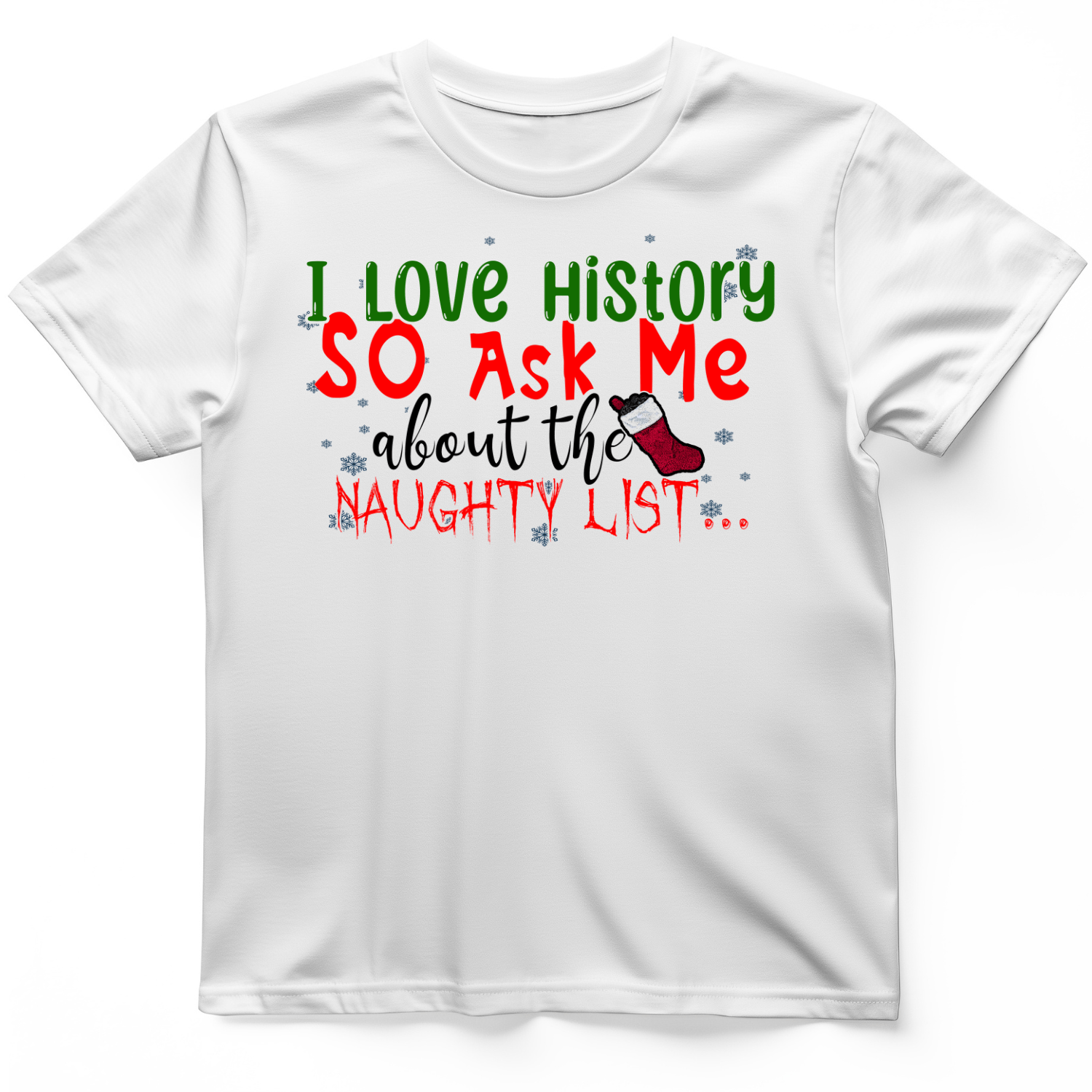 Ask Me About The Naughty List T-Shirt