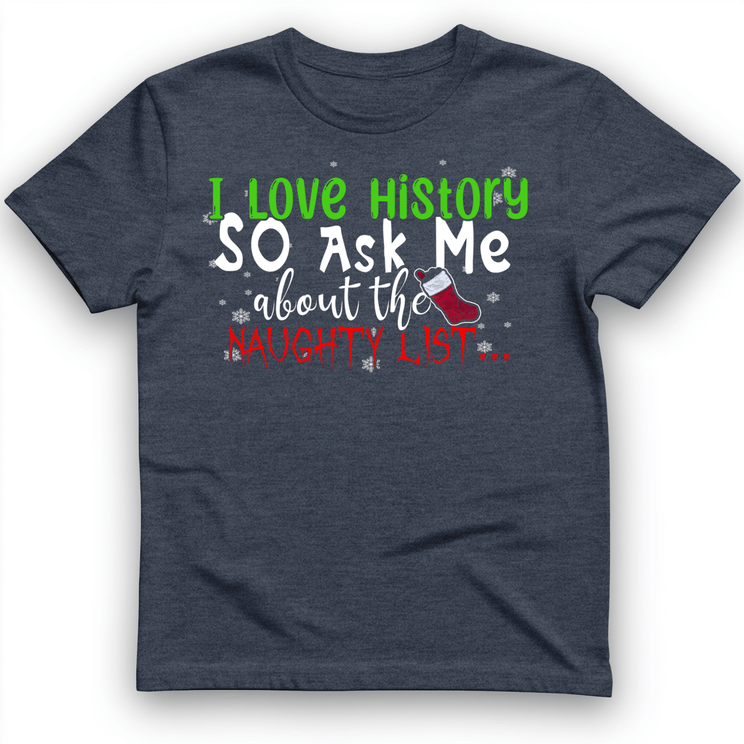 Ask Me About The Naughty List T-Shirt