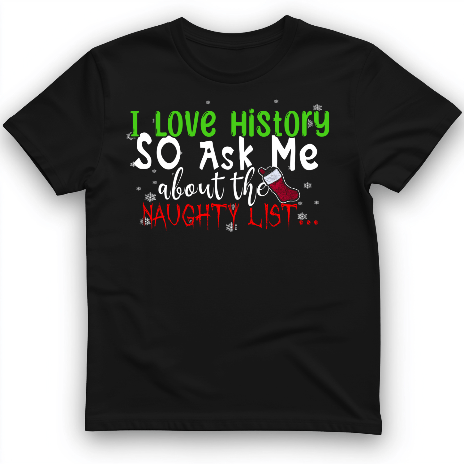 Ask Me About The Naughty List T-Shirt