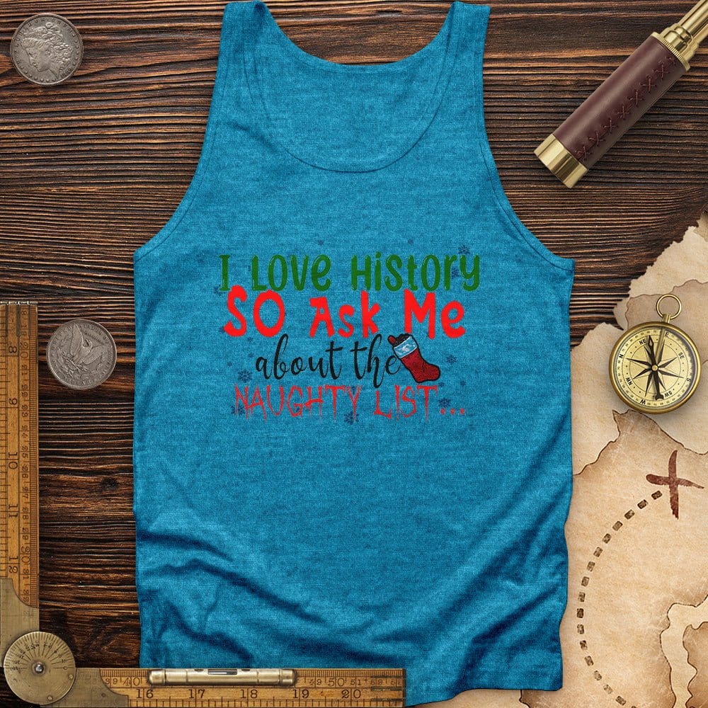 Ask Me About The Naughty List Tank