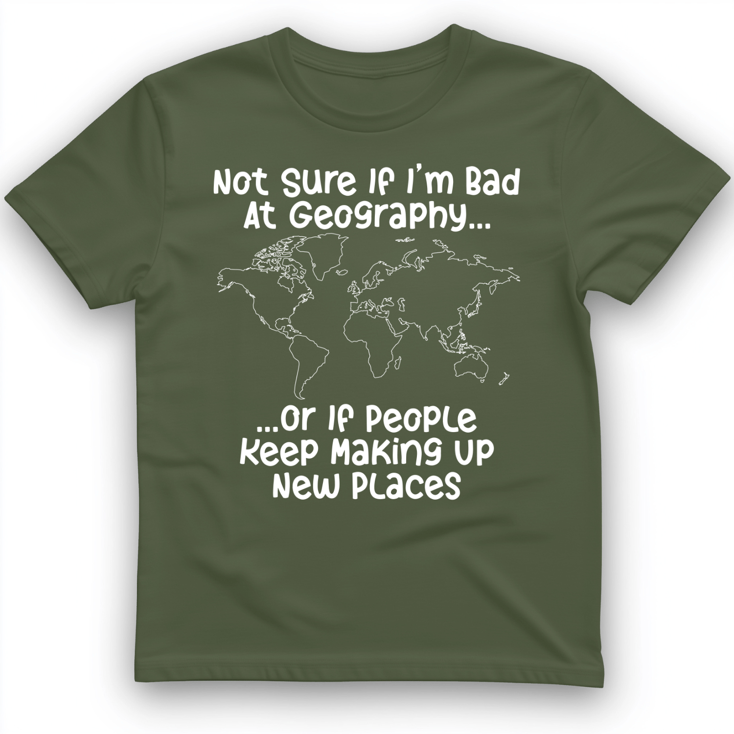 Bad at Geography T-Shirt
