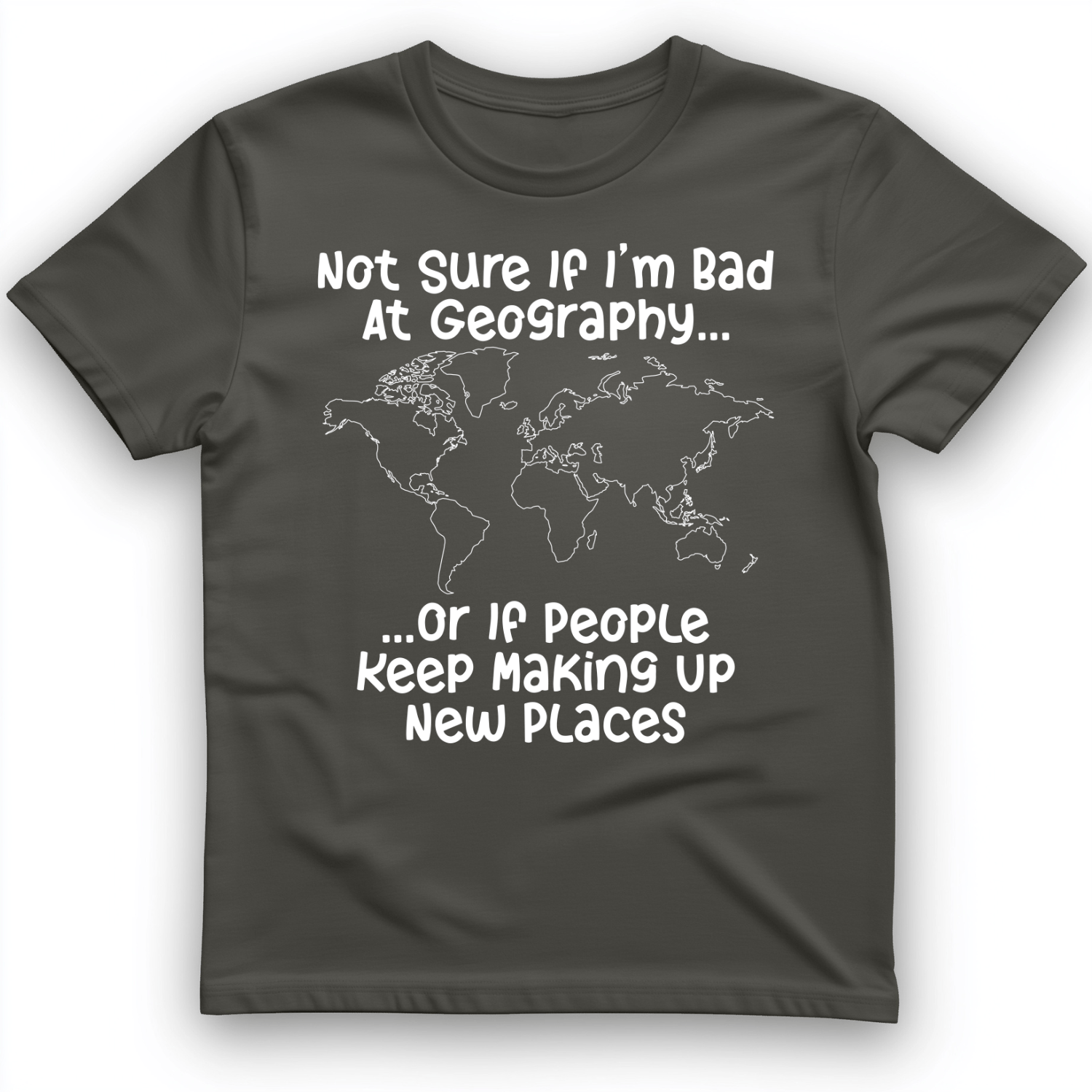 Bad at Geography T-Shirt