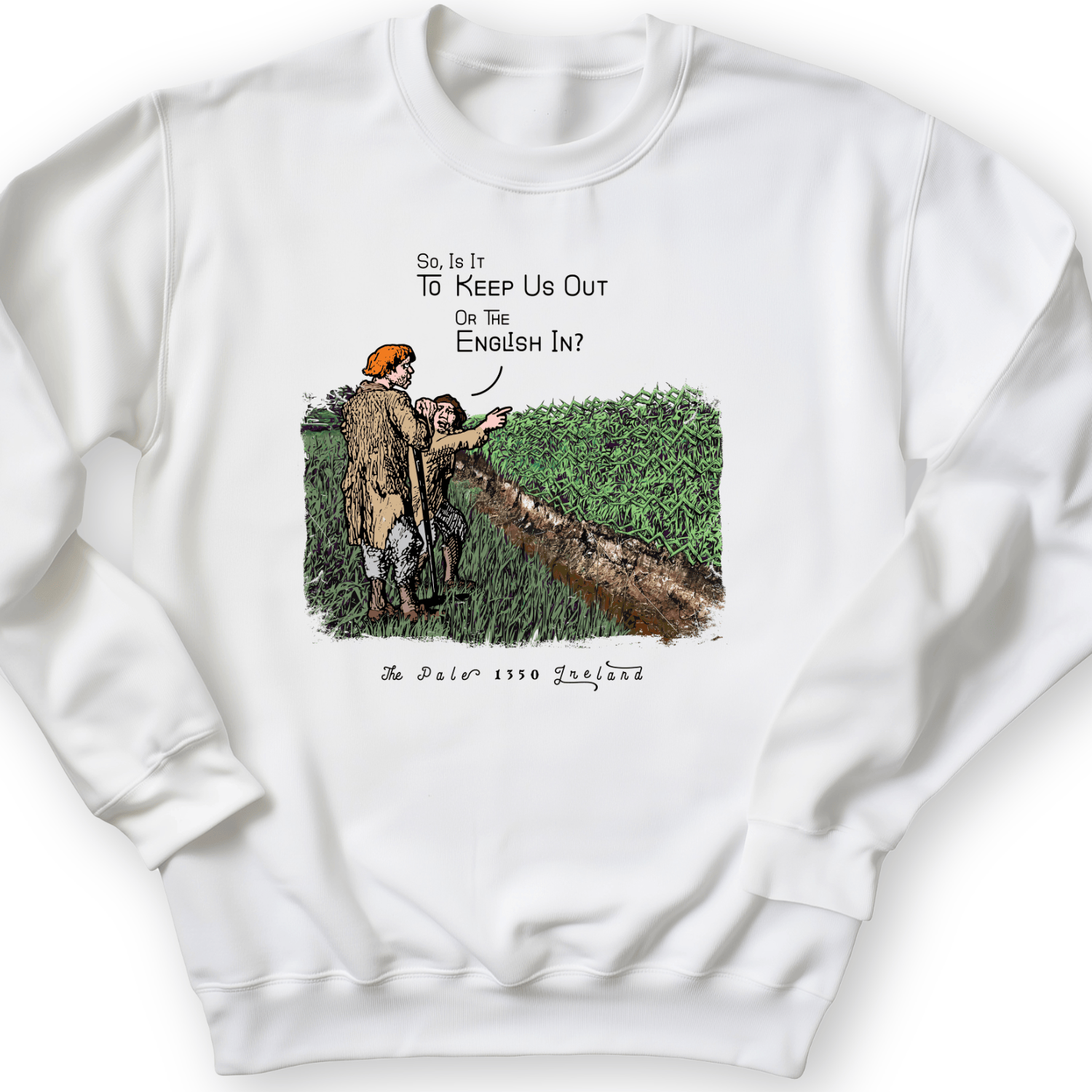 Beyond The Pale Crewneck