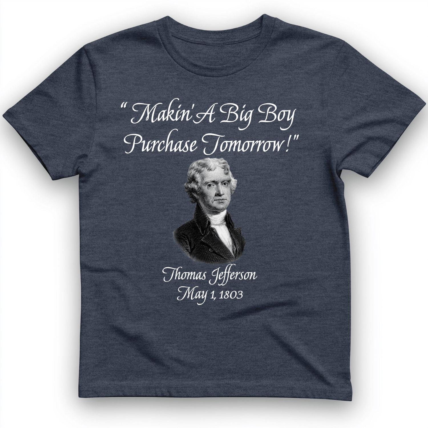 Big Boy Purchase T-Shirt