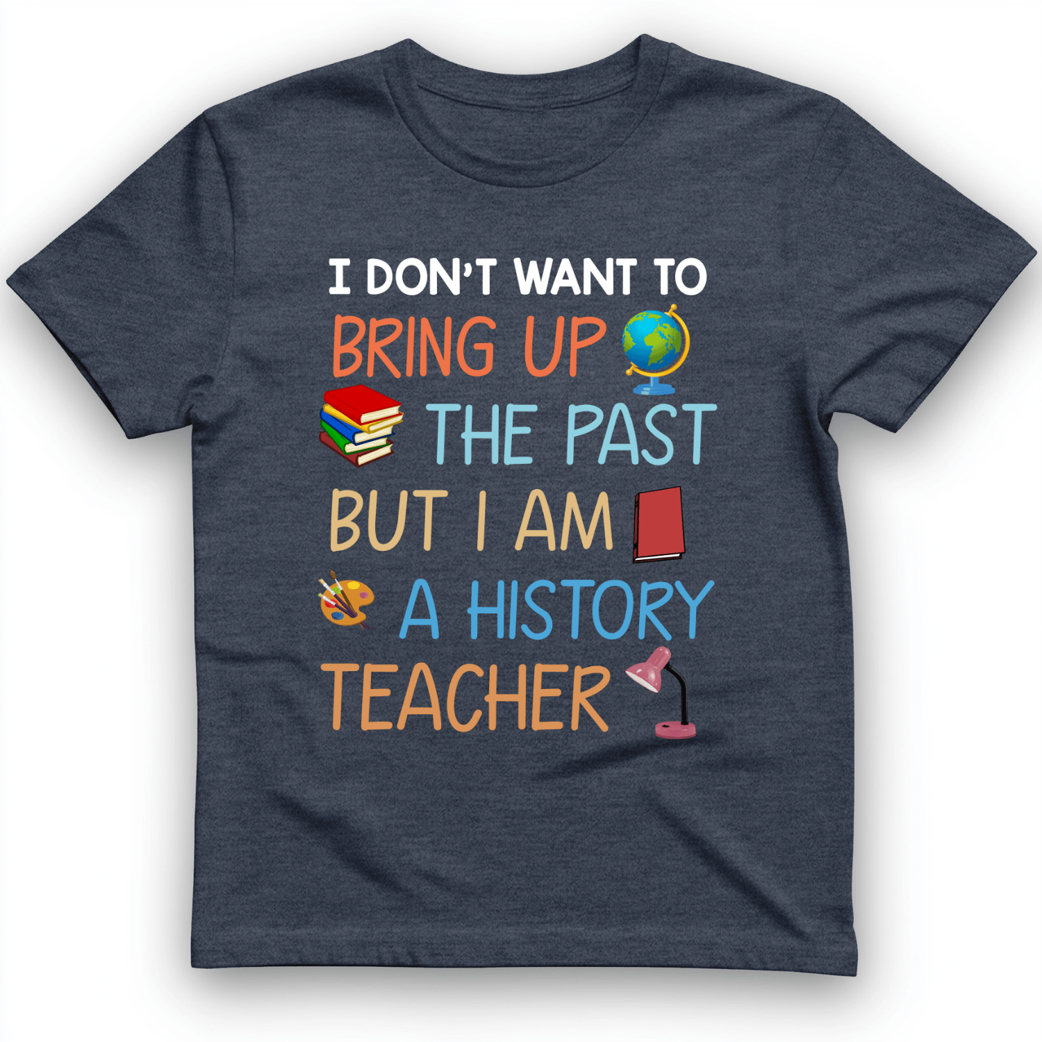 Bring Up the Past T-Shirt