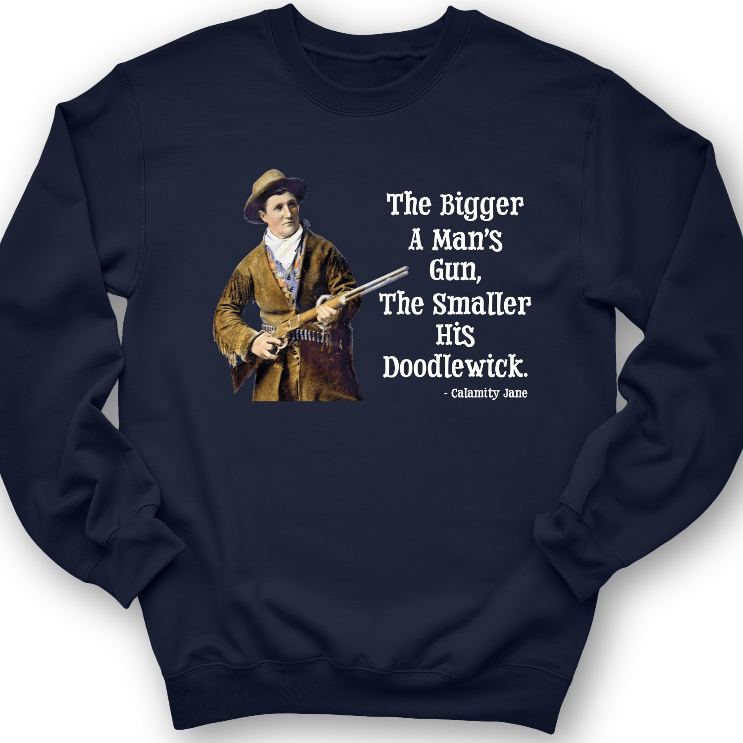 Calamity Jane Crewneck