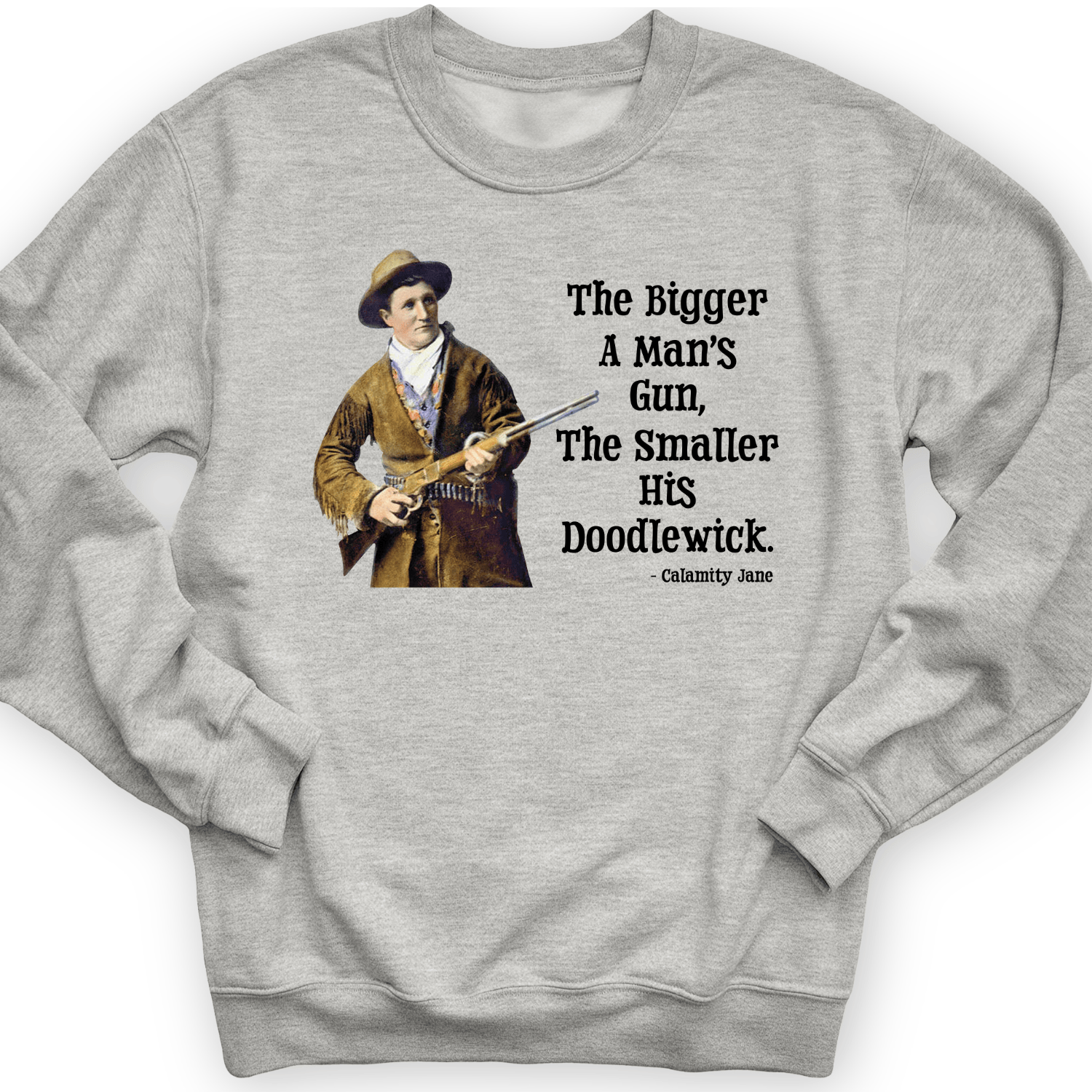 Calamity Jane Crewneck