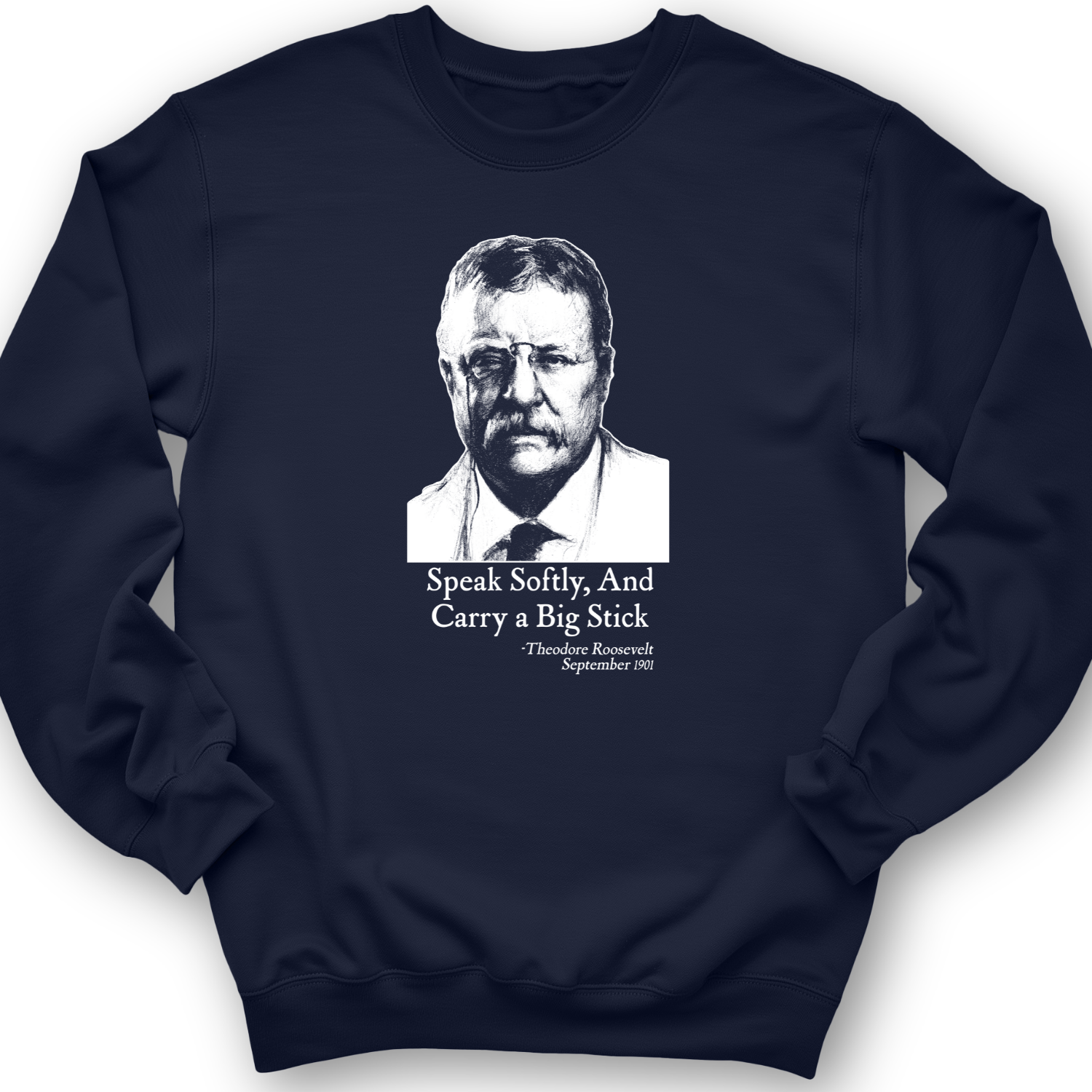 Carry A Big Stick Crewneck