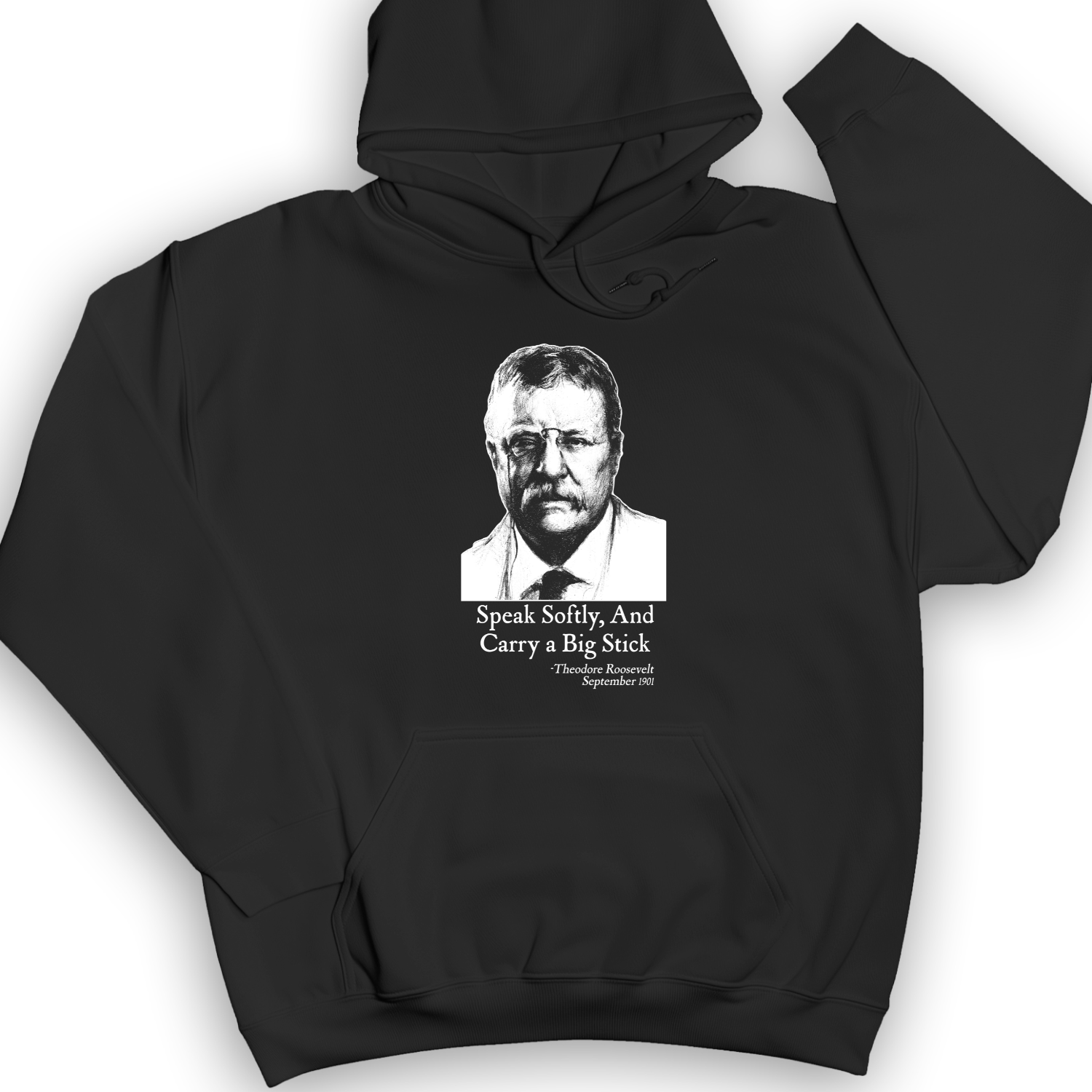 Carry A Big Stick Hoodie