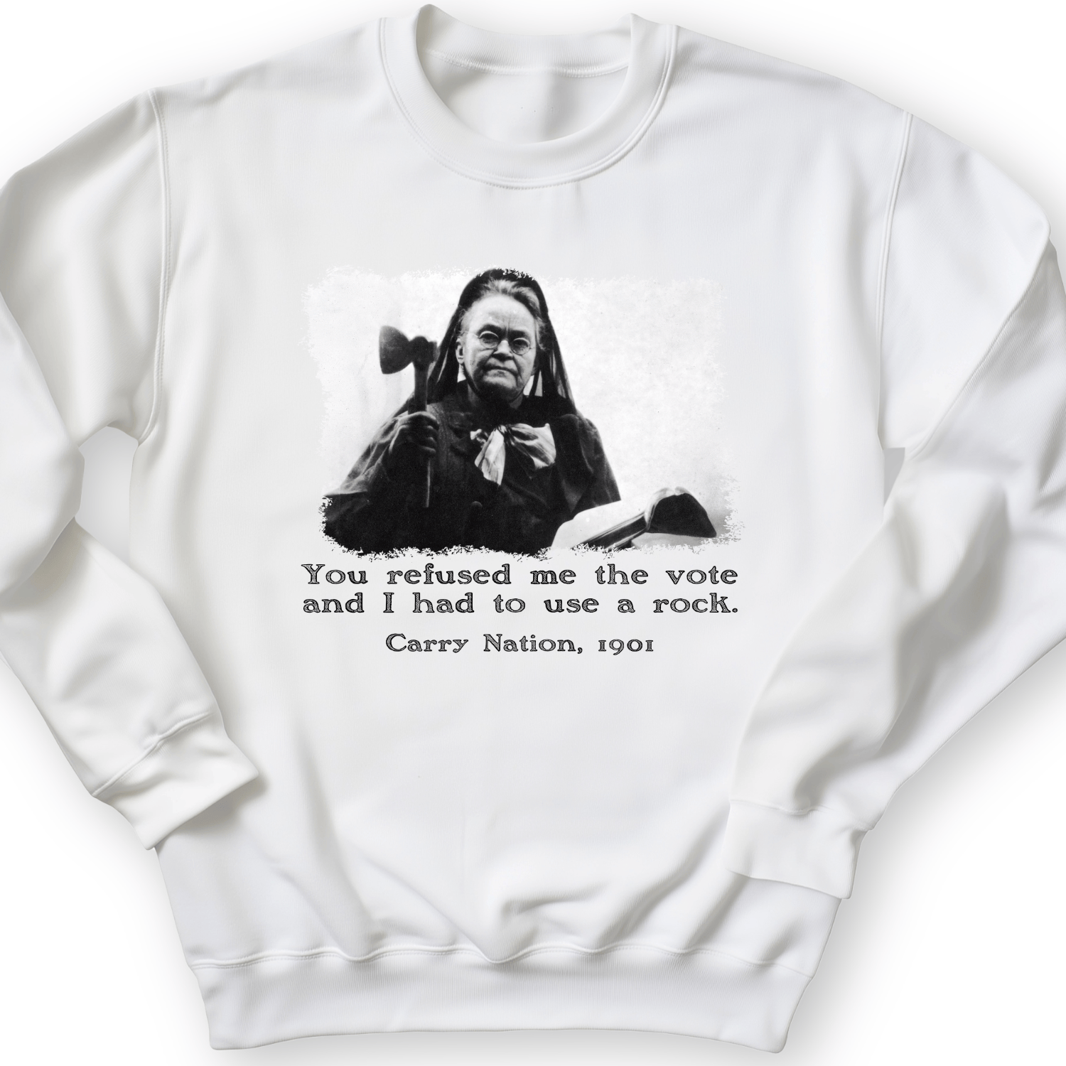 Carry Nation Crewneck