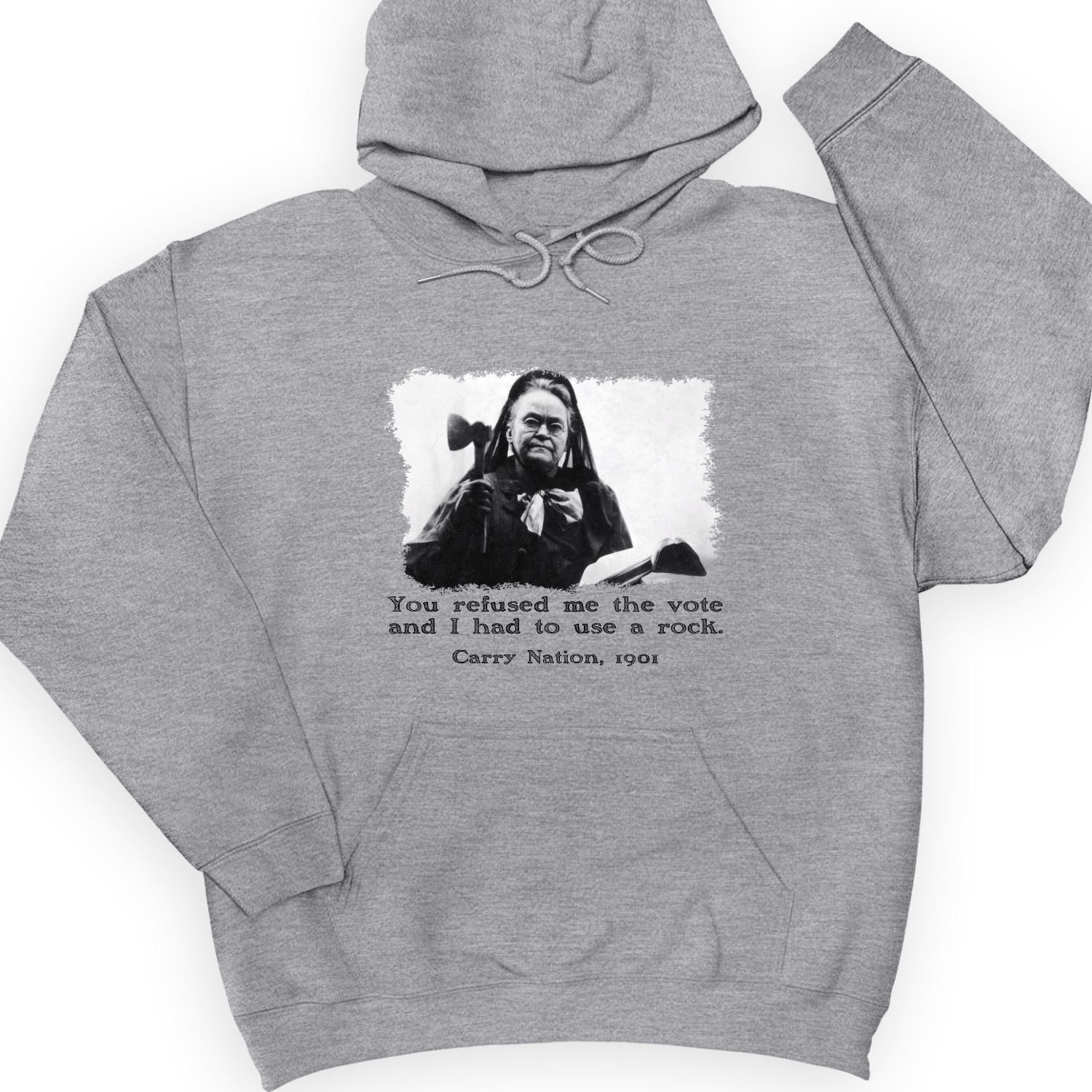 Carry Nation Hoodie