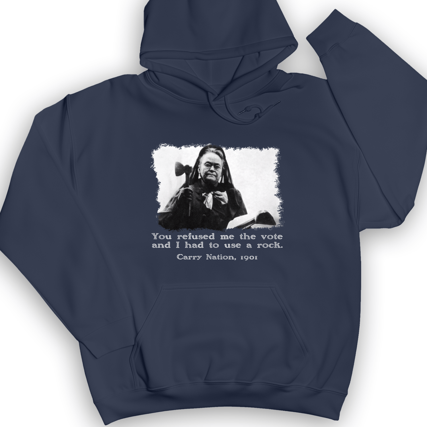 Carry Nation Hoodie